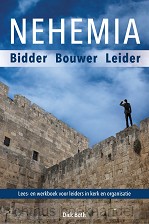 Nehemia - Bidder Bouwer Leider