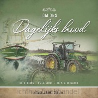 Om ons dagelijks brood