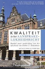 Kwaliteit in het aansprakelijkheidsrecht