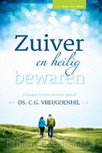 Zuiver en heilig bewaren