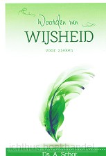 Woorden van wijsheid voor zieken