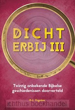 Dichterbij 3