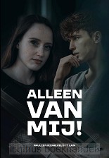 Alleen van mij!