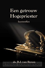 Getrouw Hogepriester