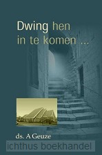 Dwing hen in te komen