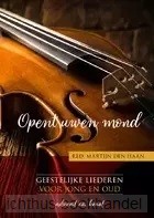 Opent uwen mond 1