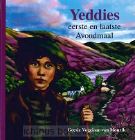 Yeddies eerste en laatste avondmaal