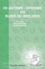 De autisme-epidemie en bijbelse heelheid