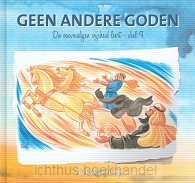 Die eenvoudigen 09 geen andere goden