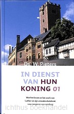 In dienst van hun Koning 1