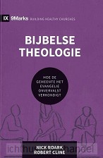 Bijbelse theologie -  geloofstoerusting