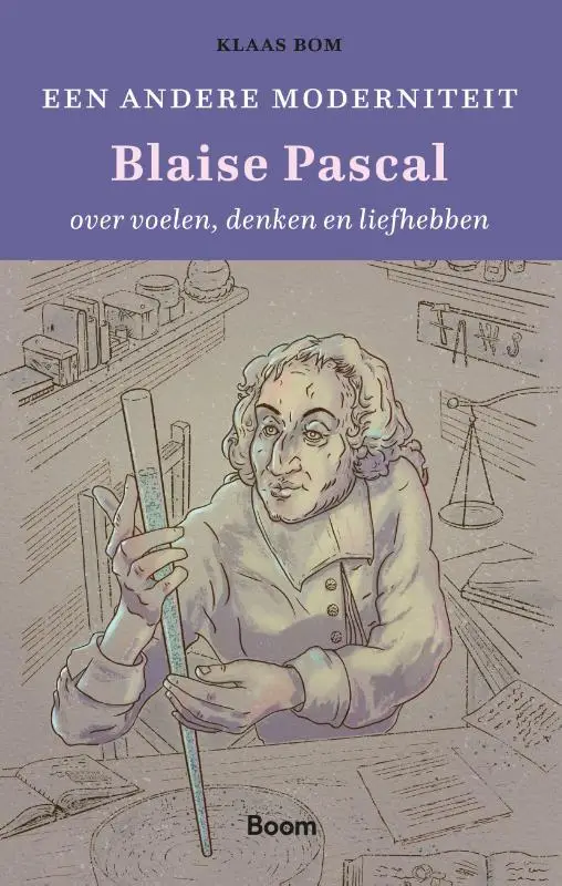 Een andere moderniteit, Blaise Pascal