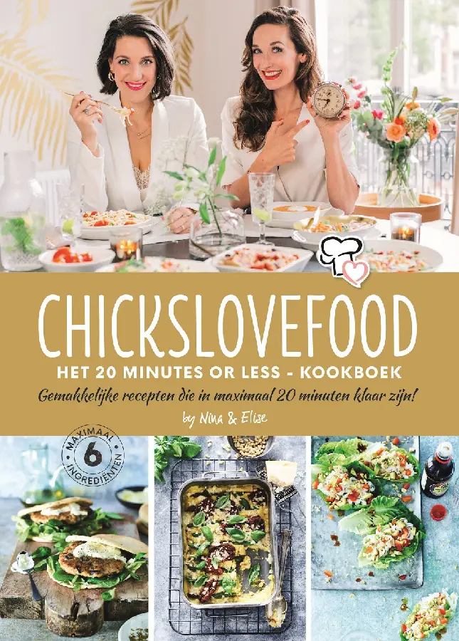 Chickslovefood: Het 20 minutes or less -