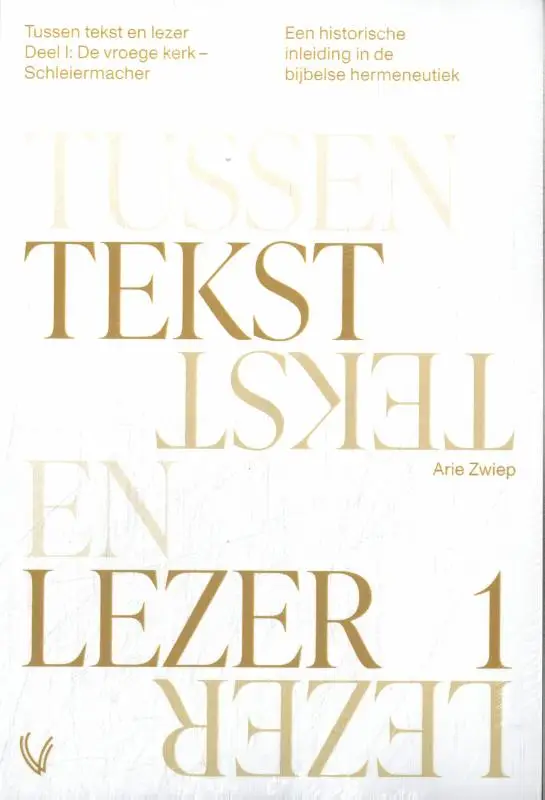 Tussen tekst en lezer (set) / I & II
