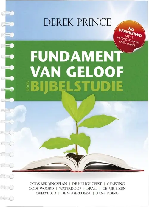 Fundament van geloof door bijbelstudie