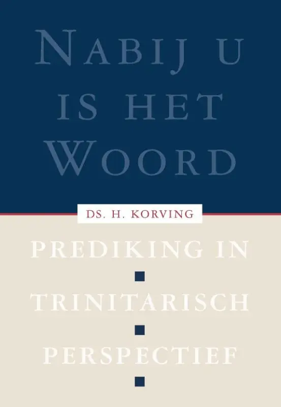 Nabij u is het Woord