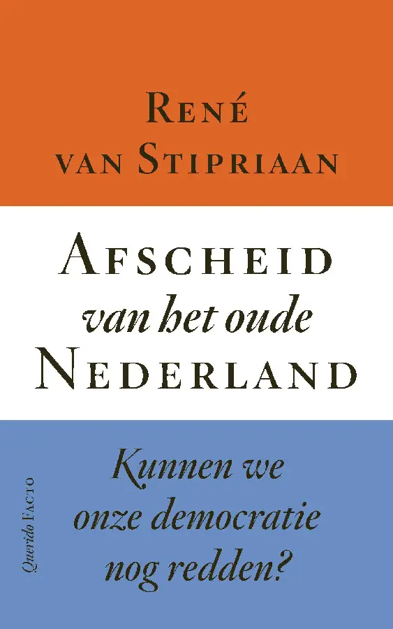 Afscheid van het oude Nederland