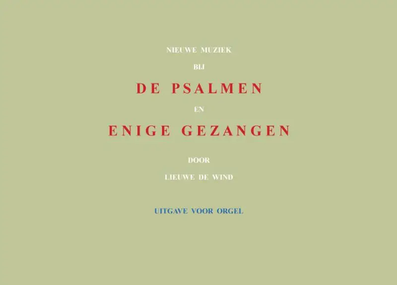 Nieuwe muziek bij de psalmen en enige ge