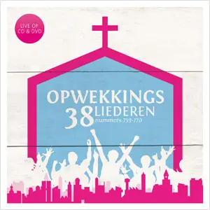 Opwekking 38