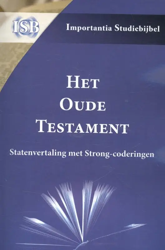 Het Oude Testament - SV + Strongcodering