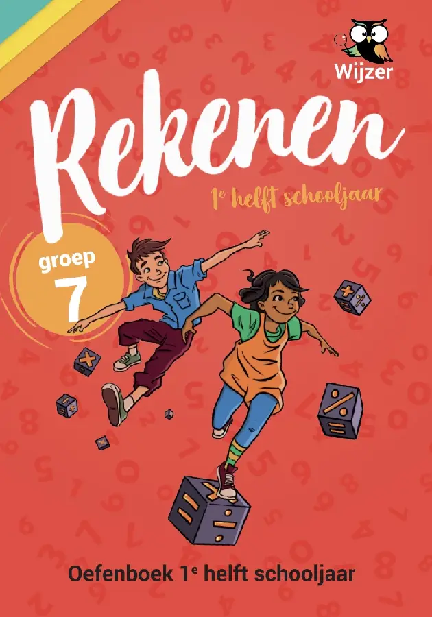 Oefenboek Rekenen Groep 7 - 1e helft sch