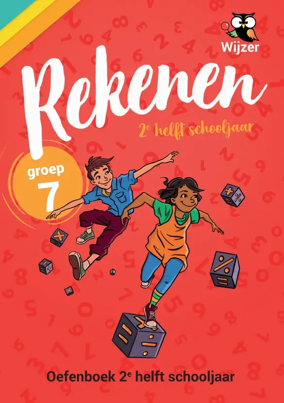 Oefenboek Rekenen Groep 7 - 2e helft sch
