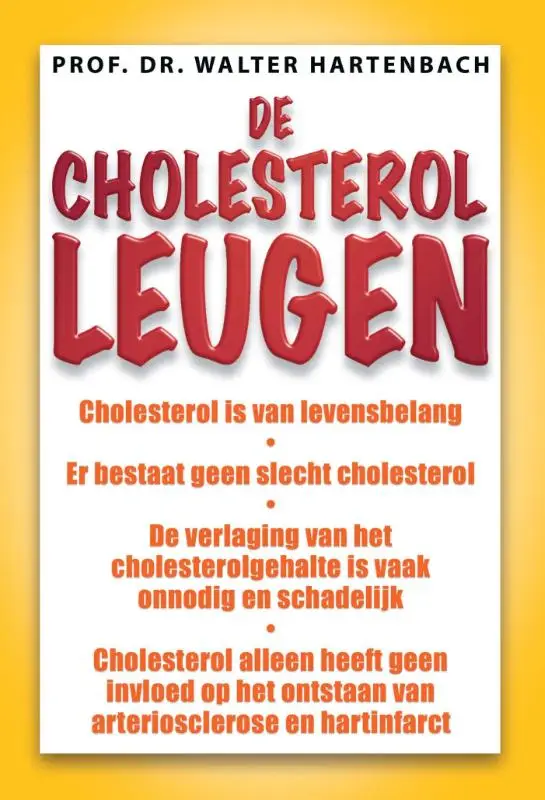 De cholesterol-leugen