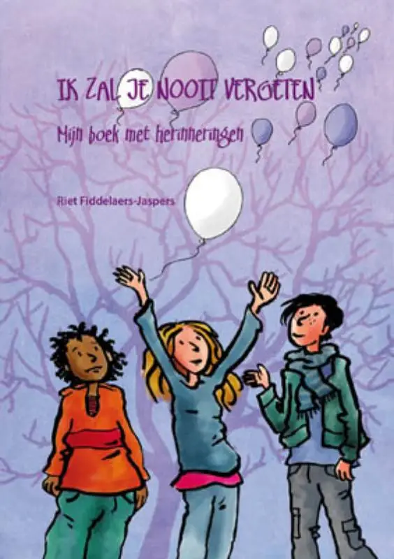 Ik zal je nooit vergeten