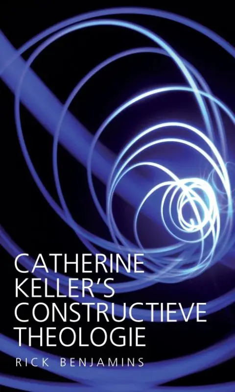 Catherine Keller's constructieve theolog