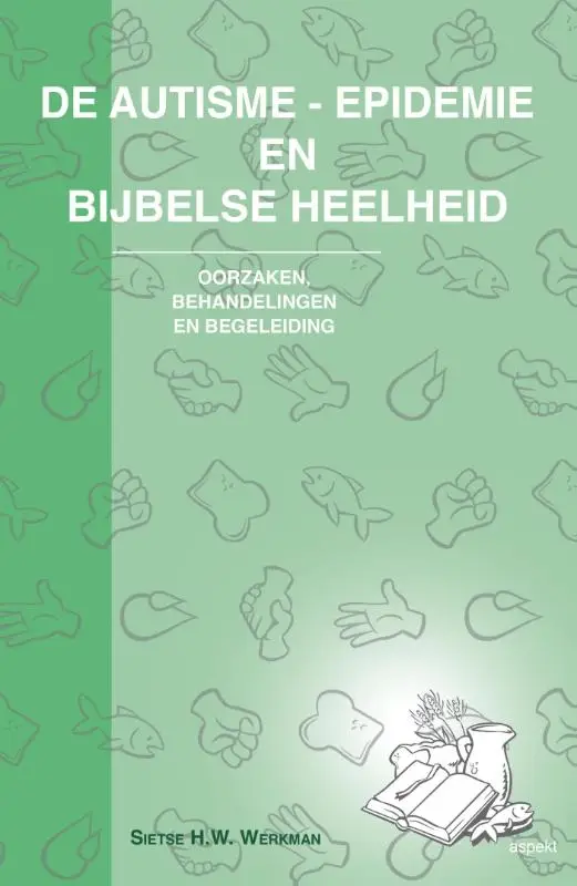 De autisme epidemie en bijbelse heelheid