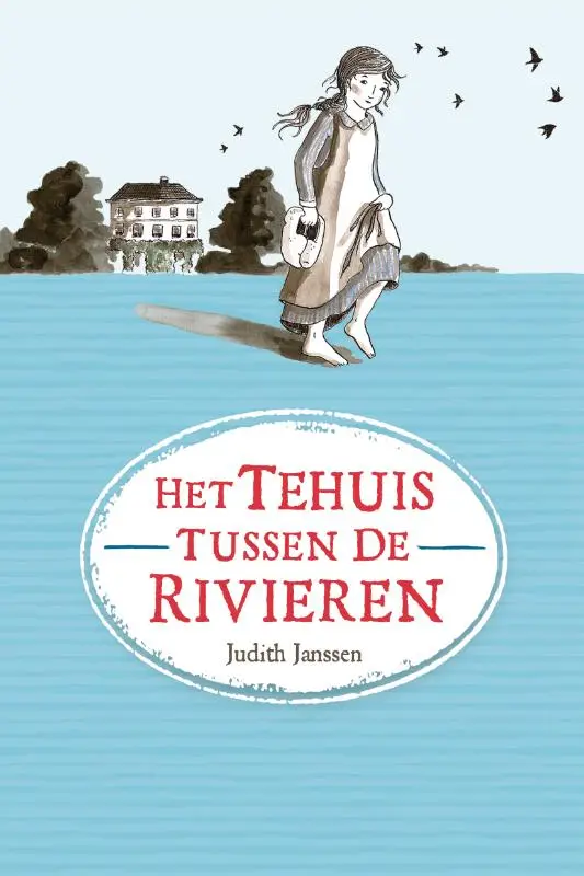 Het tehuis tussen de rivieren