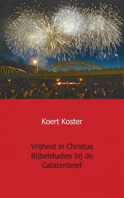 Vrijheid in Christus - Galaten
