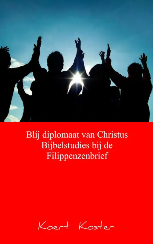 Blij diplomaat van Christus - Filippenze