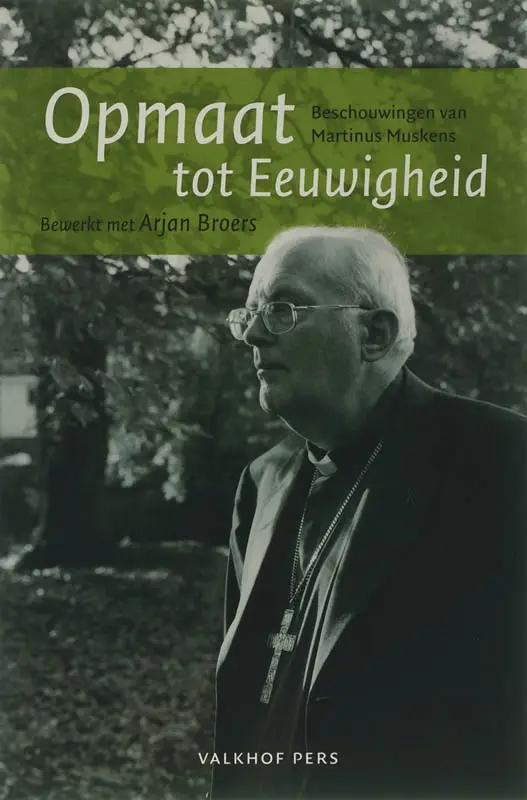 Opmaat tot eeuwigheid / druk 2