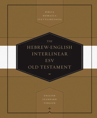 Hebrew-English Interlinear ESV Old Testa