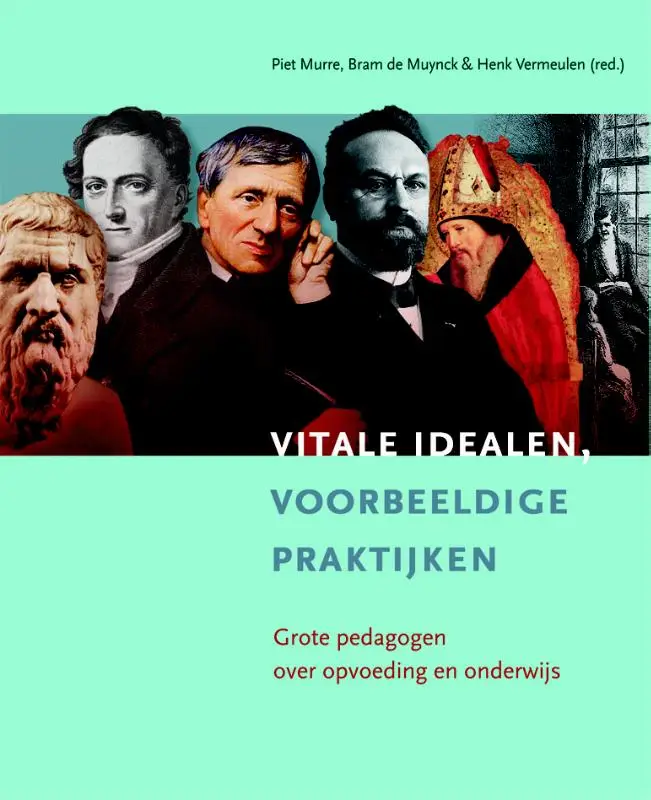 Vitale idealen, voorbeeldige praktijken