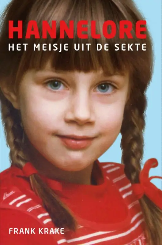 Hannelore, het meisje uit de sekte