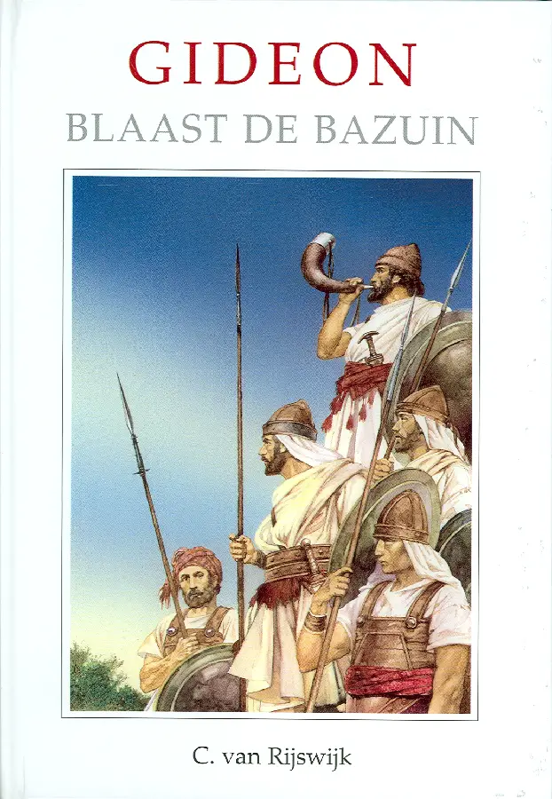 Gideon blaast de bazuin