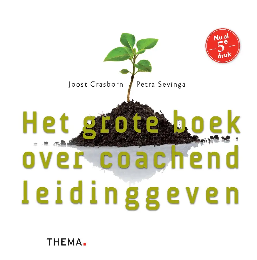 Het grote boek over coachend leidinggeve