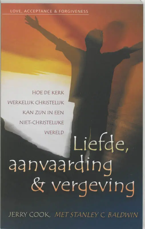 Liefde aanvaarding en vergeving