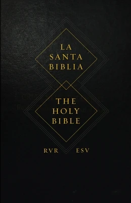 ESV Spanish/English Parallel Bible