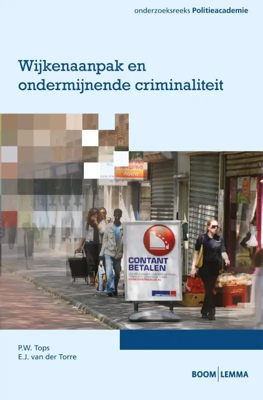 Wijkenaanpak en ondermijnende criminalit