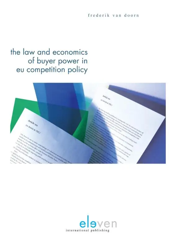 The law & economics of buyer power in EU