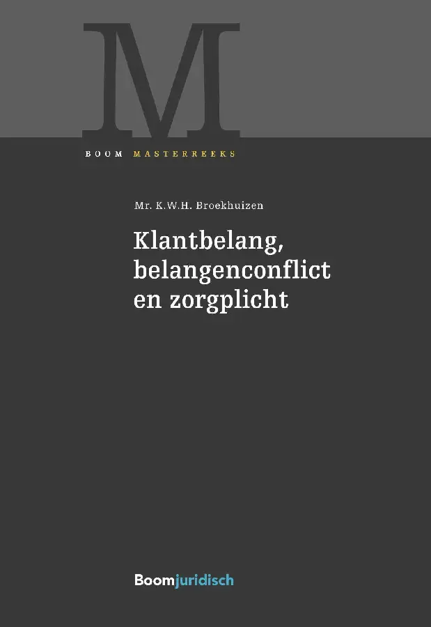 Klantbelang, belangenconflict en zorgpli