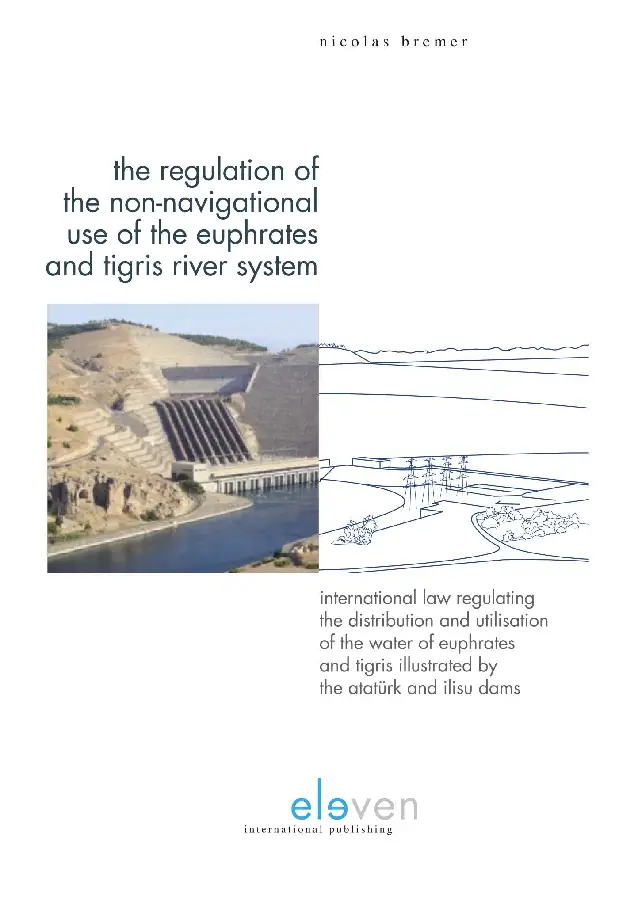 The Regulation of the Non-Navigational U