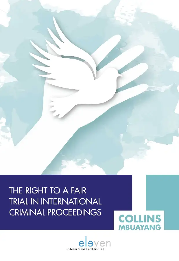 The Right to a Fair Trial in Internation