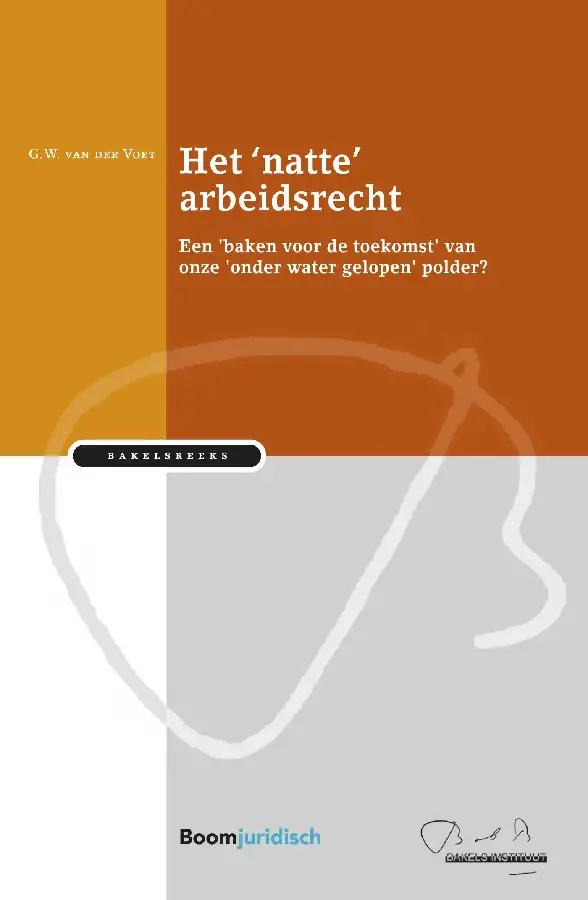 Het 'natte' arbeidsrecht