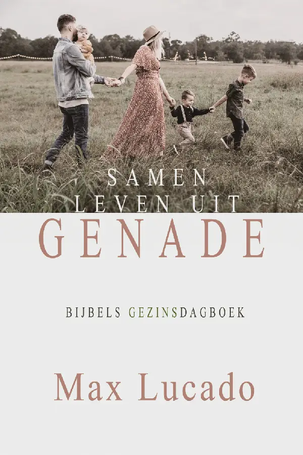 Samen leven uit genade, gezinsdagboek