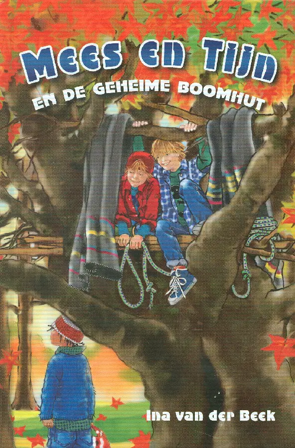 Mees en tim en de geheime boomhut