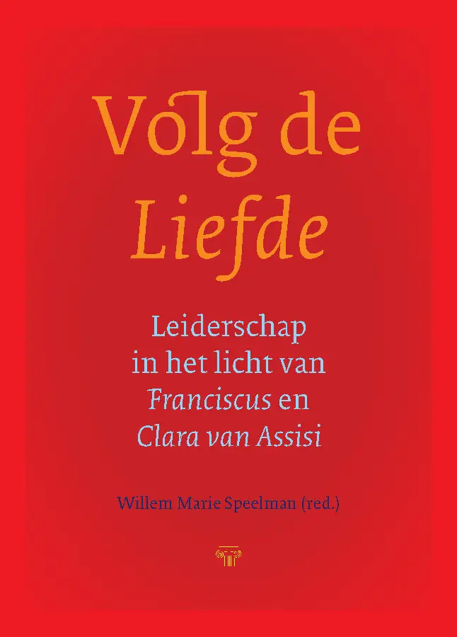Volg de liefde, leiderschap in het licht